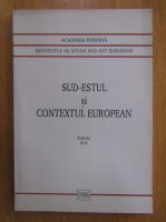 Anticariat: Sud-estul si contextul european (volumul 9-B)