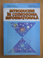 Tiberiu Insuratelu - Introducere in cosmogonia informationala