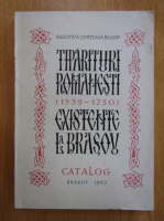 Tiparituri romanesti existente la Brasov