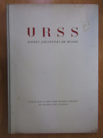 Victor Lasareff - U. R. S. S. Icones anciennes de Russie