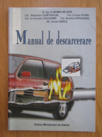 Vladimir Secara - Manual de descarcerare