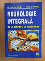 A. Hufschmidt - Neurologie integrala