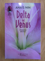 Anais Nin - Delta lui Venus