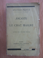 Anatole France - Jocaste et le chat maigre