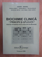 Andrei Anghel - Biochimie clinica