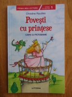 Christine Raudies - Povesti cu printese. Carte cu pictograme