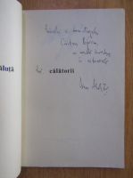 Constantin Abaluta - Calatorii (cu autograful autorului)