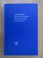 Diagnostic microscopique des maladies tropicales