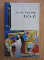 Dumitru Radu Popa - Lady V.