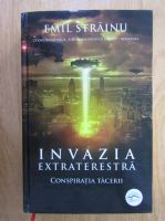 Anticariat: Emil Strainu - Invazia extraterestra
