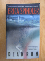Anticariat: Erica Spindler - Dead Run