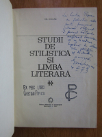 Gh. Bulgar - Studii de stilistica si limba literara (cu autograful autorului)