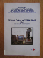 Anticariat: Gheorghe Amza - Tehnologia materialelor (volumul 5)
