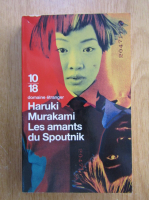 Haruki Murakami - Les amants du Spoutnik