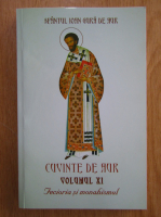 Ioan Gura de Aur - Cuvinte de aur, volumul 11. Fecioria si monahismul