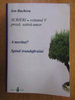 Ion Bucheru - Scrieri (volumul 5)