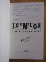 Ion Milos - O alta lume am visat (cu autograful autorului)