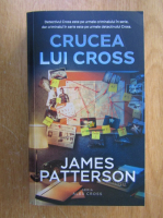 Anticariat: James Patterson - Crucea lui Cross