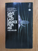 Judi Miller - Save the Last Dance for Me