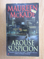 Maureen McKade - Arouse Suspicion