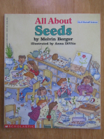 Melvin Berger - All About Seeds