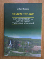 Mihail Porcila - Grindeni 1289-2008