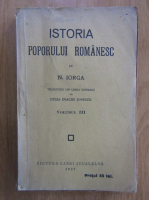 Nicolae Iorga - Istoria poporului romanesc (volumul 3, 1927)