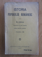 Nicolae Iorga - Istoria poporului romanesc (volumul 3)