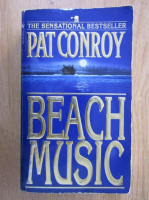 Anticariat: Pat Conroy - Beach Music