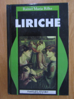 Anticariat: Rainer Maria Rilke - Liriche
