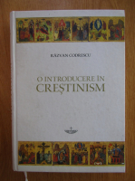 Razvan Codrescu - O introducere in crestinism