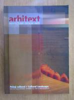 Revista Arhitext, anul XI, nr. 9, septembrie-octombrie 2004