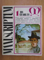 Revista Manuscriptum, anul XVI, nr. 1, 1985