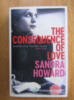 Sandra Howard - The Consequence of Love