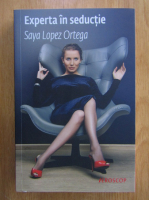 Saya Lopez Ortega - Experta in seductie