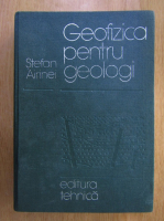 Stefan Airinei - Geofizica pentru geologi