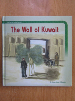 The Wall of Kuwait