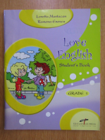Anticariat: Alice Loretta Mastacan - Love English. Student's Book. Grade 1