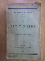 Anatole France - Le petit Pierre