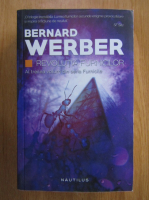 Bernard Werber - Furnicile, volumul 3. Revolutia furnicilor