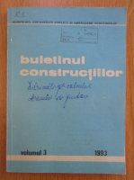 Buletinul constructiilor, volumul 3, 1993