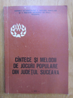 Cantece si melodii de jocuri populare din judetul Suceava