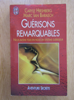 Caryle Hirshberg - Guerisons remarquables