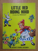 Charles Perrault - Little Red Riding Hood