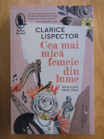 Clarice Lispector - Cea mai mica femeie din lume