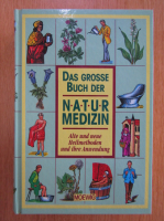 Das Grosse Buch Der Naturmedizin