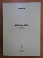 Diana Dinu - Enzimologie, partea I