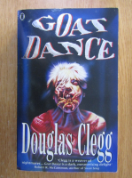 Douglas Clegg - Goat Dance