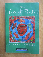 Elechi Amadi - The Great Ponds
