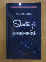Emil Talianu - Studii si consemnari